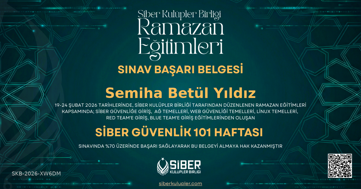 Ramazan Eğitimleri - Siber Güvenlik 101 Haftası Sınavı