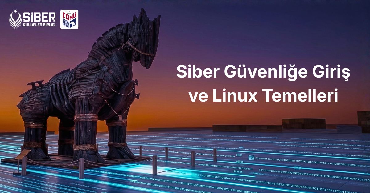 Siber Güvenliğe Giriş ve Linux Temelleri