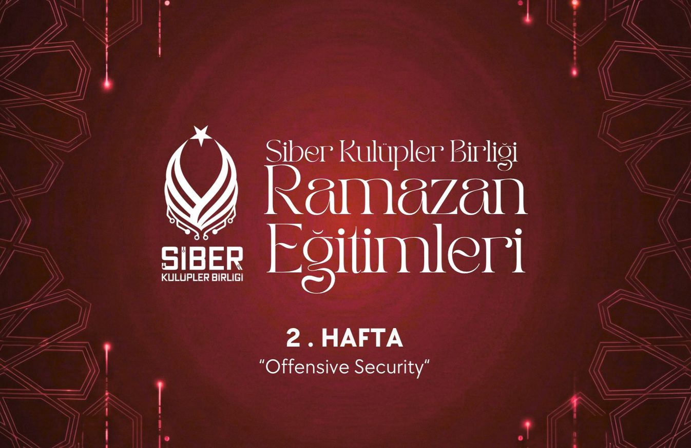 Ramazan Eğitimleri - Offensive Security Haftası